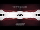 THEM FREQUENCIES- ROT