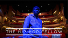 THE HIP-HOP FELLOW TRAILER