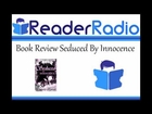 Book Review Seduced By Innocence