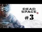 Dead Space 3 w/Brandon part 3: FLYING THROUGH SPACE