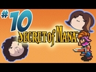 Secret of Mana: Kingly Conduct - PART 10 - Game Grumps