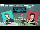 Indie Statik Podcast - Calvin French Interview, Paradise Perfect Boat Rescue Codes Contest!