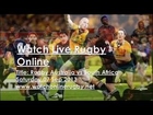 Online Rugby Australia vs South Africa