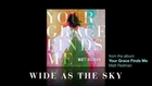 Matt Redman – Wide As The Sky (Lyrics And Chords)