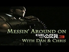 Messin' Around on Gears of War 3- Part 1